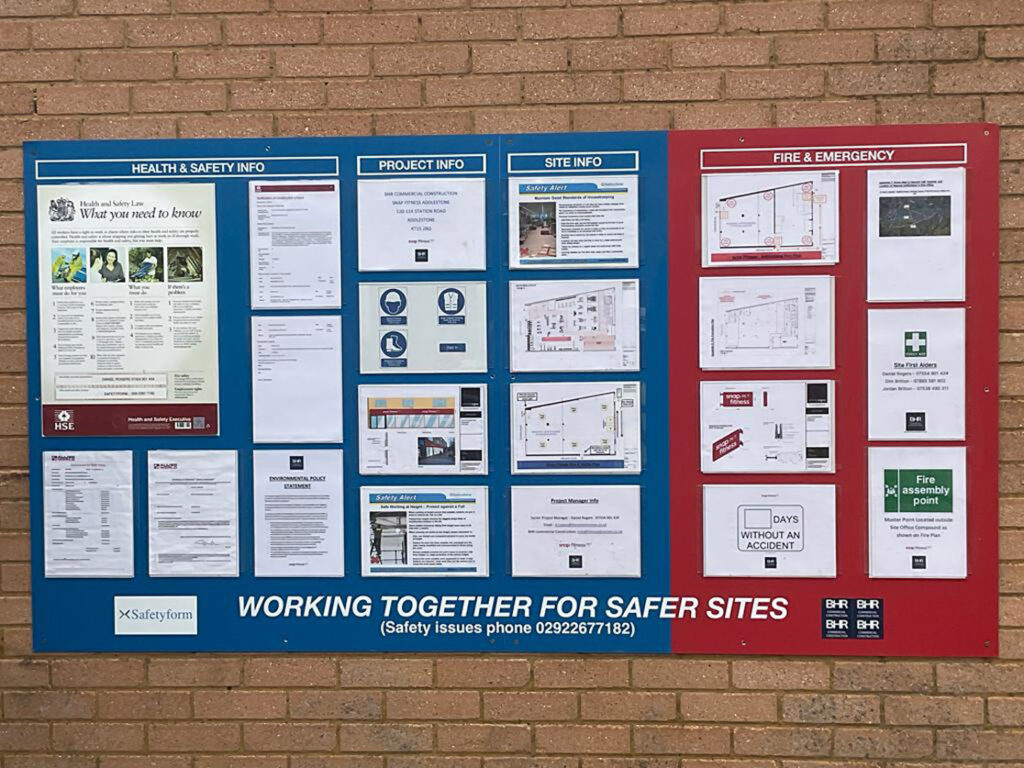 Our Health and safety board is present on all BHR sites